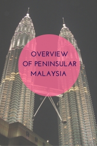 Overview of Peninsular Malaysia