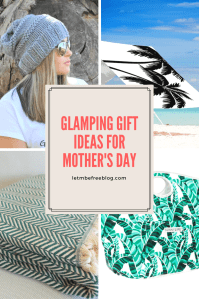 Glamping Gift Ideas for Mother's Day
